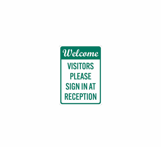 Welcome, Visitor Please Sign Decal (Non Reflective)