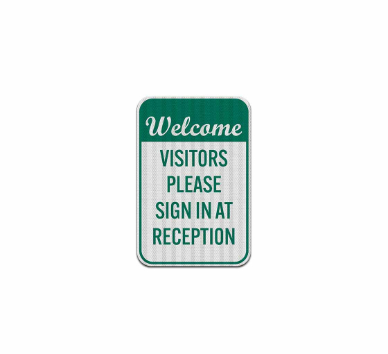 Welcome, Visitor Please Sign Aluminum Sign (EGR Reflective)