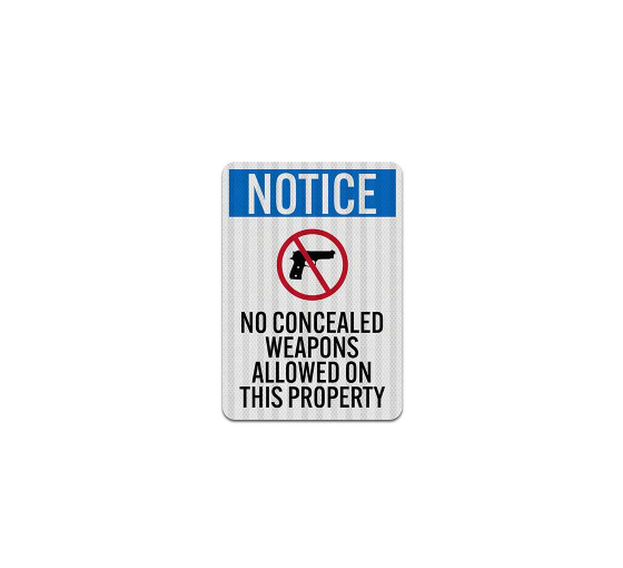 No Concealed Weapons Allowed Aluminum Sign (EGR Reflective)