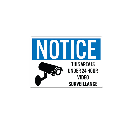 Area Under 24 Hour Video Surveillance Decal (Non Reflective)