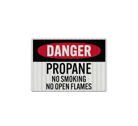 OSHA Propane No Smoking No Open Flames Decal (EGR Reflective)