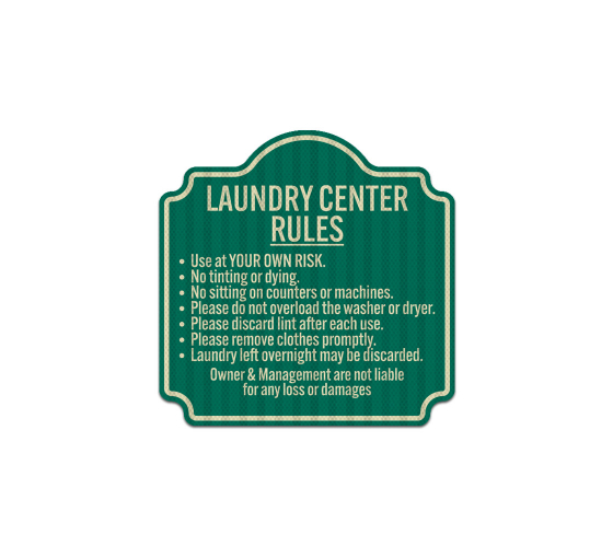 Laundry Center Rules Aluminum Sign (HIP Reflective)