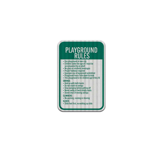 Playground Rules, Use At Own Risk Aluminum Sign (HIP Reflective)