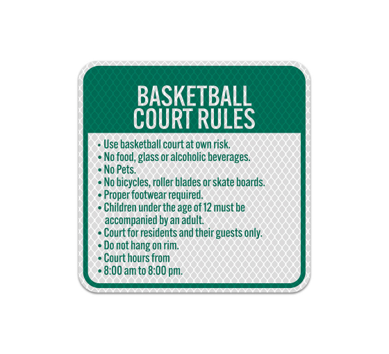 Basketball Court Rules Aluminum Sign (Diamond Reflective)