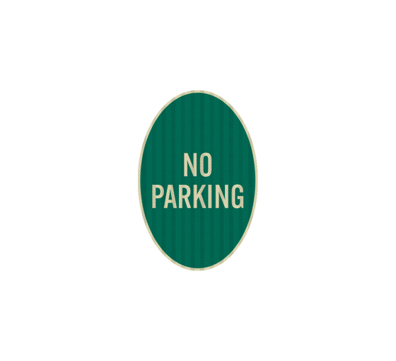 No Parking Oval Aluminum Sign (HIP Reflective)