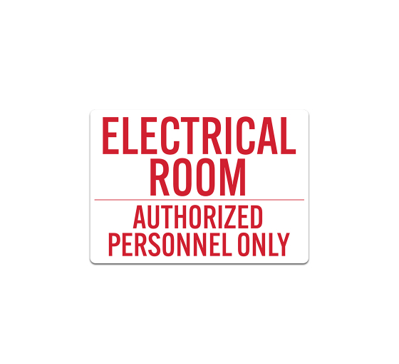 Electrical Room Authorized Personnel Only Decal (Non Reflective)