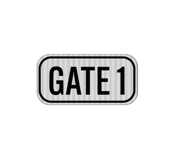 Gate Id Warning Aluminum Sign (HIP Reflective)