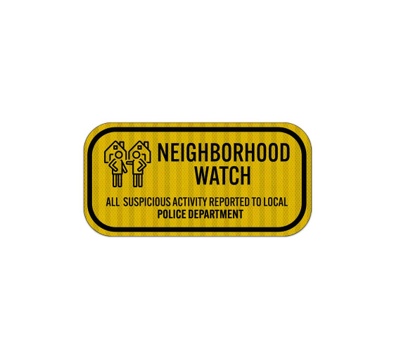 Neighborhood Watch Aluminum Sign (HIP Reflective)