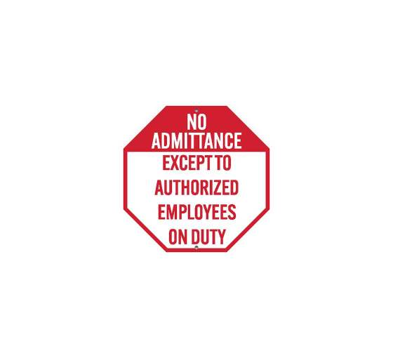 No Admittance Authorized Employees Decal (Non Reflective)