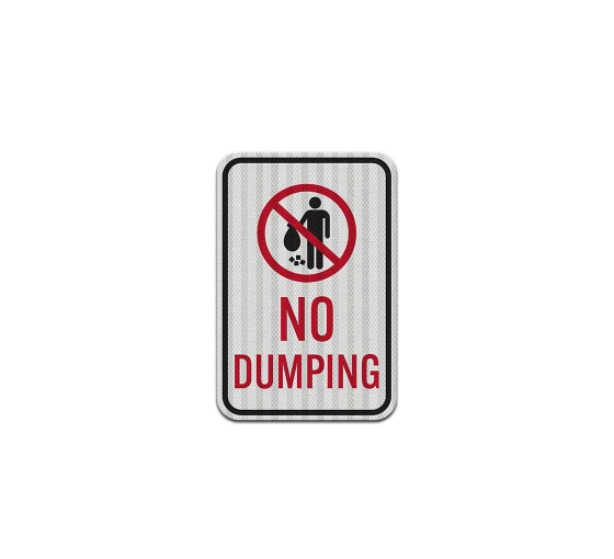 No Dumping Aluminum Sign (HIP Reflective)