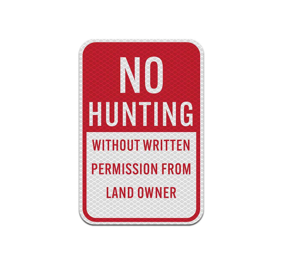 No Hunting Aluminum Sign (Diamond Reflective)