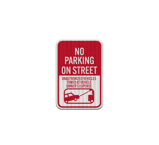 No Parking On Street Aluminum Sign (EGR Reflective)