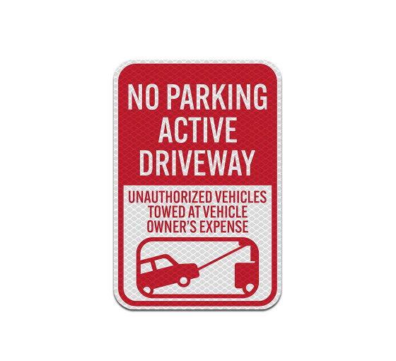 Active Driveway No Parking Aluminum Sign (Diamond Reflective)