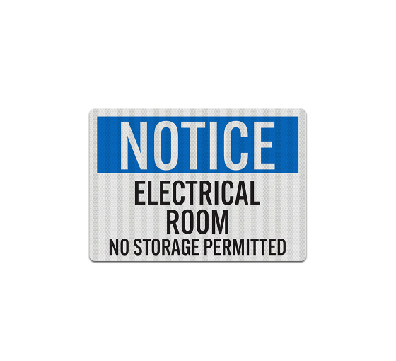 OSHA Notice Electrical Room Decal (EGR Reflective)