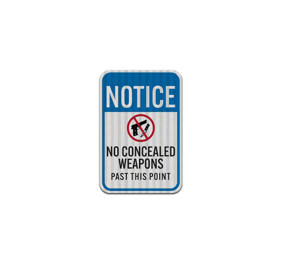 No Concealed Weapons Aluminum Sign (HIP Reflective)
