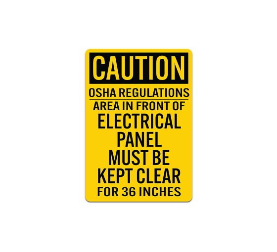 OSHA Caution Electrical Panel Decal (Non Reflective)