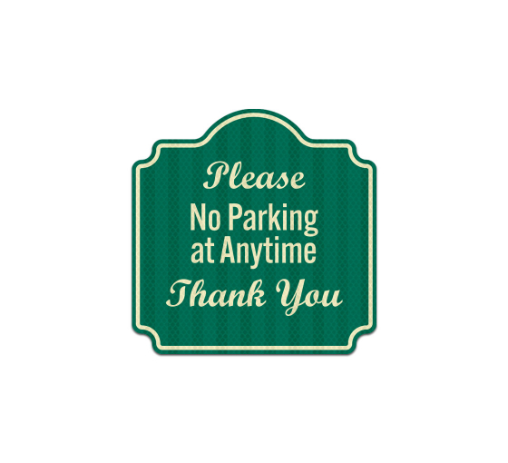 No Parking At Anytime Aluminum Sign (HIP Reflective)