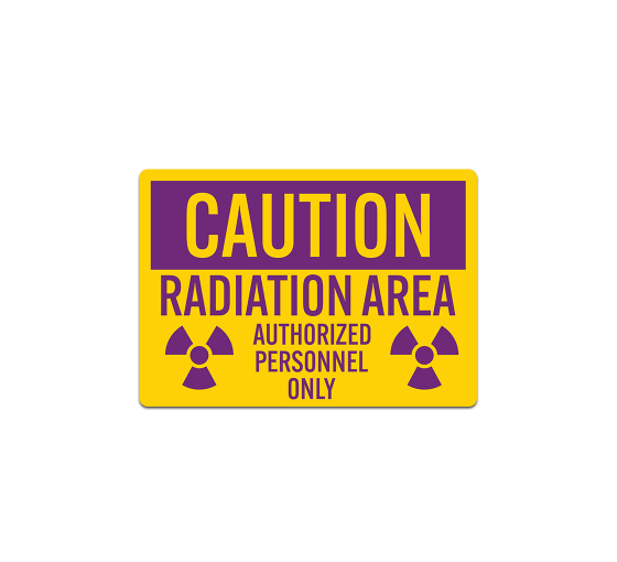 Caution Radiation Area Decal (Non Reflective)