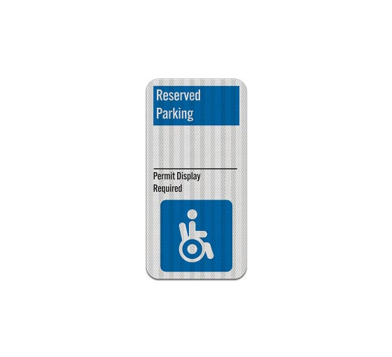 Shop for Reserved Parking Permit Display Required Aluminum Sign (HIP