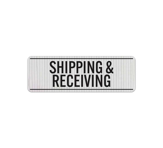 Dock Shipping & Receiving Aluminum Sign (EGR Reflective)