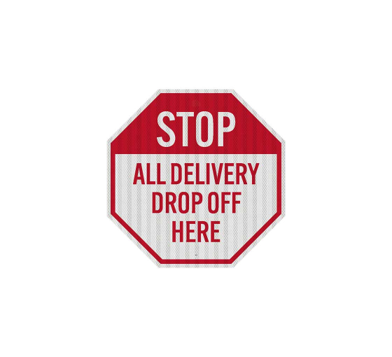 Stop All Delivery Aluminum Sign (EGR Reflective)