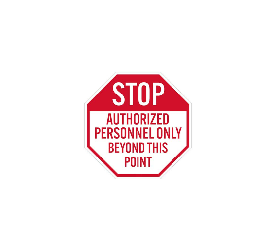 Safety Stop Authorized Personnel Decal (Non Reflective)
