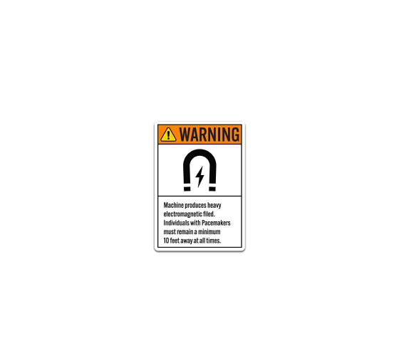 ANSI Warning Machine Produces Heavy Electromagnetic Field Decal (Non Reflective)