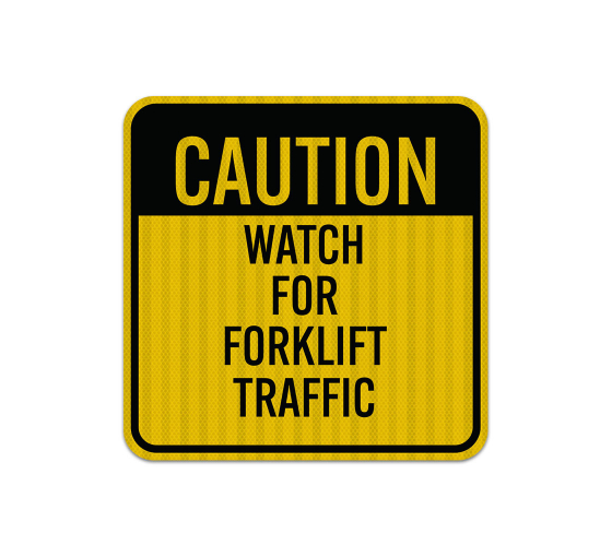 Forklift Warning Aluminum Sign (EGR Reflective)