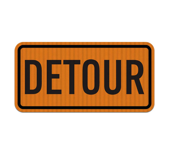 MUTCD Compliant Detour Aluminum Sign (EGR Reflective)