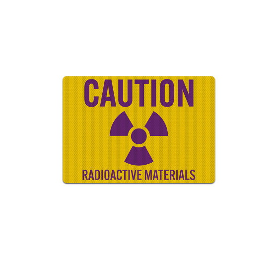 Radioactive Material Caution Decal (EGR Reflective)