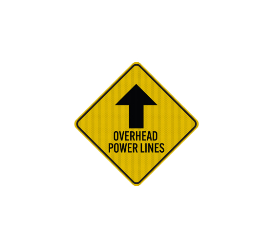 Overhead Power Lines Arrow Aluminum Sign (EGR Reflective)