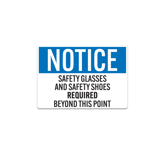 OSHA Notice Safety Glasses Decal (Non Reflective)