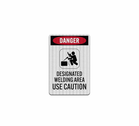 Designated Welding Area Aluminum Sign (EGR Reflective)