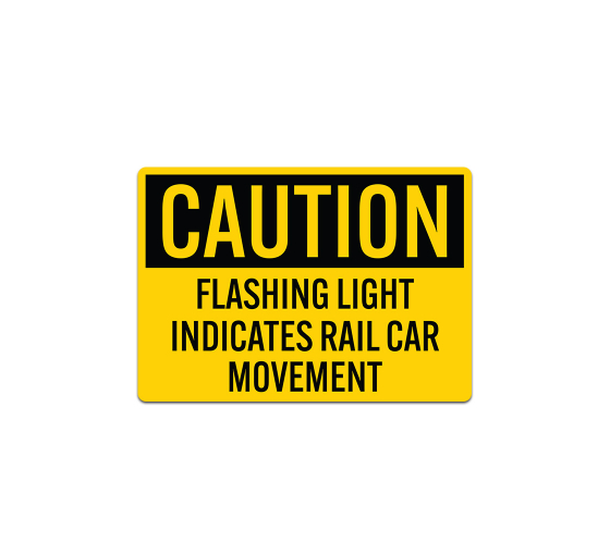 Flashing Light Indicates Rail Car Movement Decal (Non Reflective)