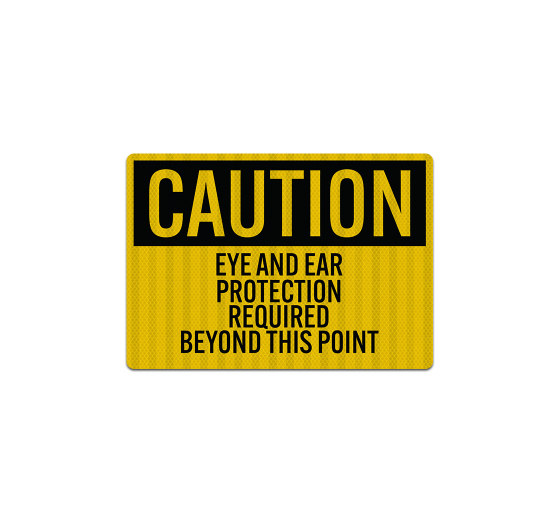 Eye & Ear Protection Required Decal (EGR Reflective)