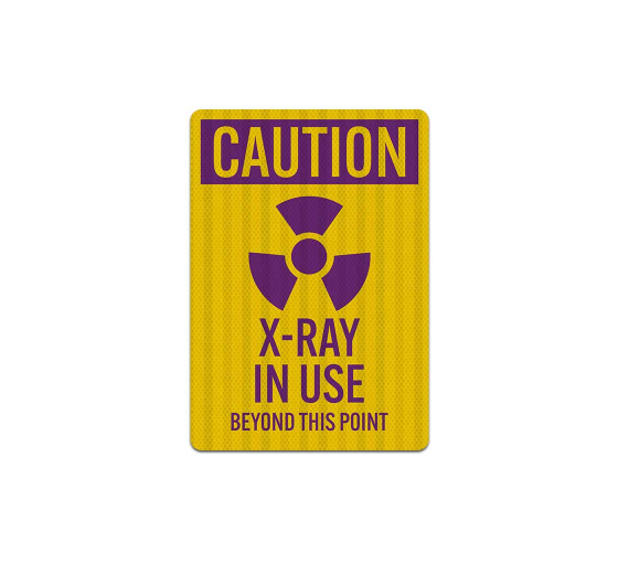Caution X Ray In Use Beyond Point Decal (EGR Reflective)