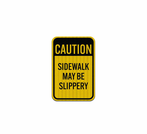 Caution Sidewalk Aluminum Sign (EGR Reflective)