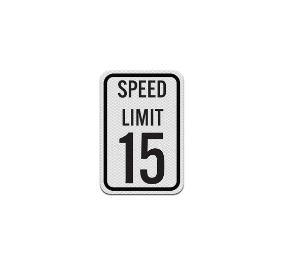 MUTCD Speed Limit 15 Aluminum Sign (Diamond Reflective)