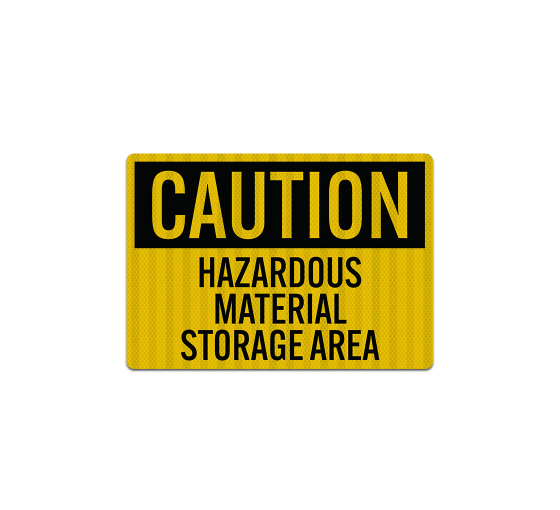 Hazardous Material Storage Area Decal (EGR Reflective)