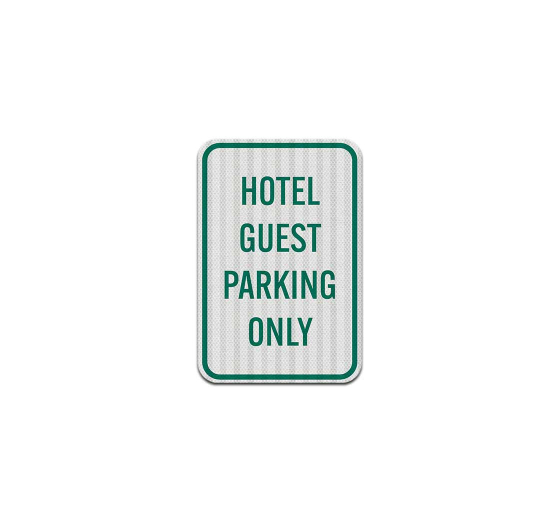 Hotel Guest Parking Aluminum Sign (EGR Reflective)