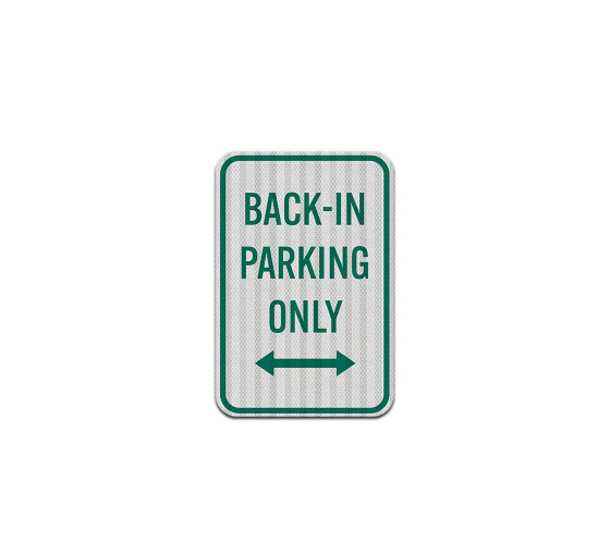 Back In Parking Aluminum Sign (HIP Reflective)