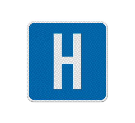 Hospital Symbol Aluminum Sign (Diamond Reflective)