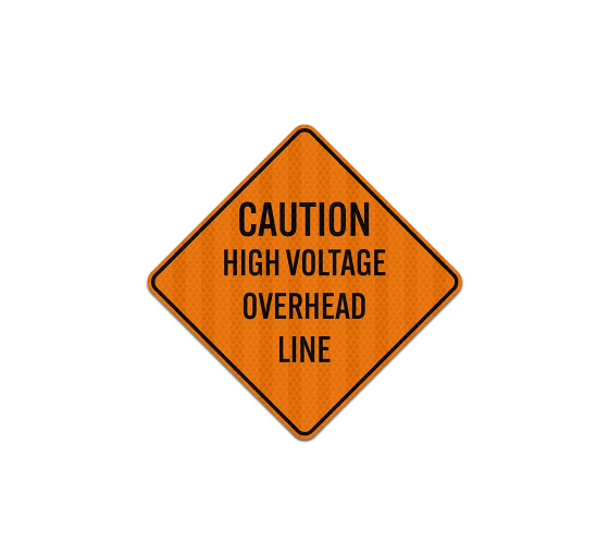 High Voltage Overhead Line Aluminum Sign (HIP Reflective)