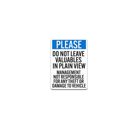 Do Not Leave Valuables In Plain View Decal (Non Reflective)
