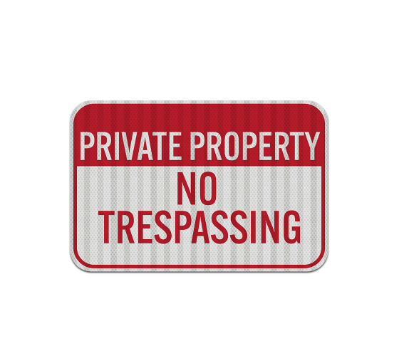 Nevada Private Property Aluminum Sign (HIP Reflective)