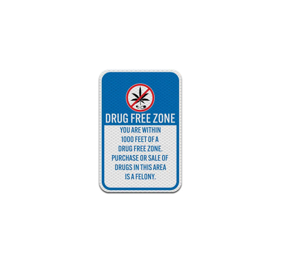 Drugs Free Zone Aluminum Sign (Diamond Reflective)