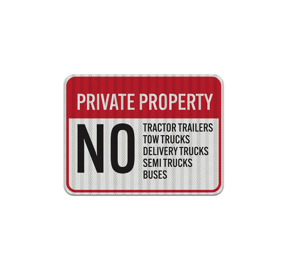 No Tractor Trailers Aluminum Sign (HIP Reflective)