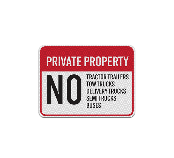 No Tractor Trailers Aluminum Sign (Diamond Reflective)