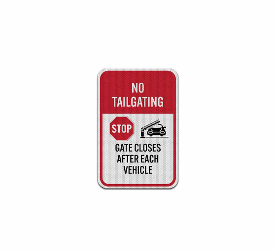 No Tailgating Aluminum Sign (EGR Reflective)