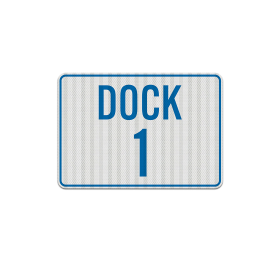 Shipping Receiving Or Loading Dock Number Aluminum Sign (EGR Reflective)